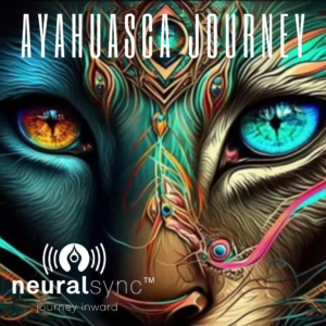 Ayahuasca journey frequencies by NeuralSync