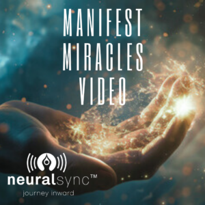 Manifesting miracles frequency meditation video