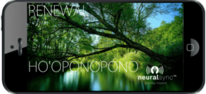 “Renewal” Ho’oponopono Clearing Audio