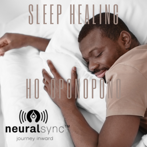 Sleep healing meditation with Ho'oponopono by NeuralSync