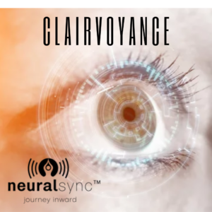 Clairvoyance audio meditation for remote viewing by NeuralSync