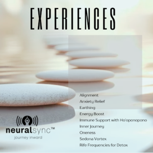 NeuralSync™ Experiences for Alignment, Healing and Consciousness Expansion