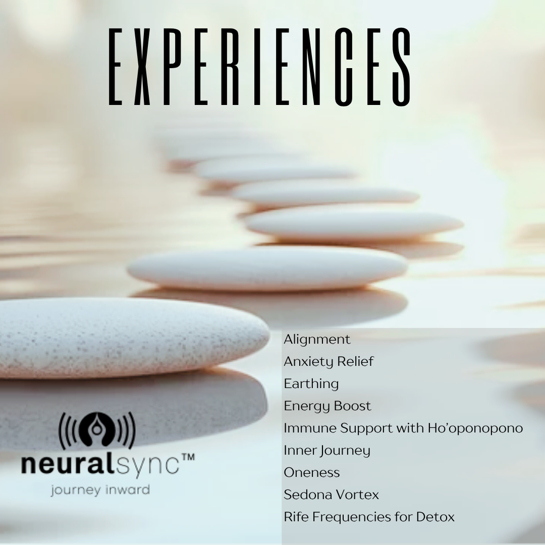 NeuralSync™ Experiences for Alignment, Healing and Consciousness Expansion